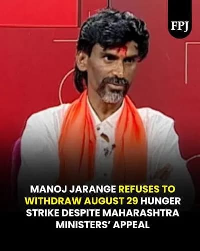 Maratha Reservation Row Intensifies as Manoj Jarange Refuses to End Hunger Strike