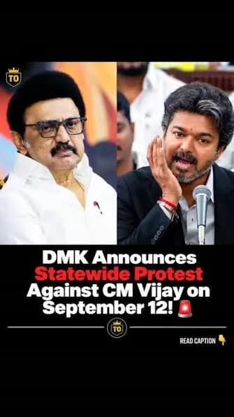 Tamil Nadu Political Row Escalates as DMK Announces Statewide Protests Against CM Vijay